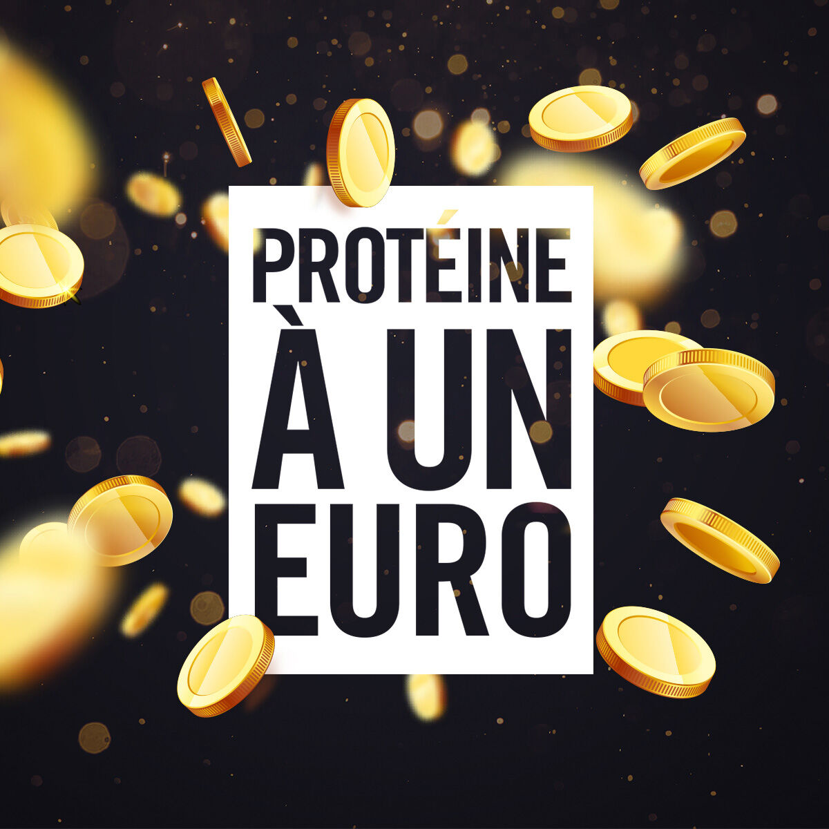 Protéine à 1 €